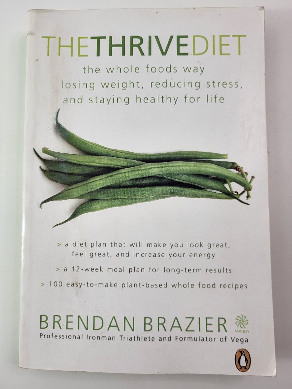 The Thrive Diet Paperback Book 2007 Brendan Brazier Plant-Based Health Nutrition
